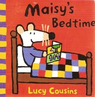 Maisy's Bedtime B00KXMDEB2 Book Cover