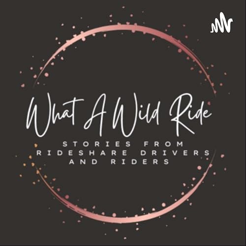 What A Wild Ride Podcast Por Krystal Einarsson arte de portada