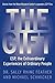 The Gift: ESP, the Extraordinary Experiences of Ordinary People