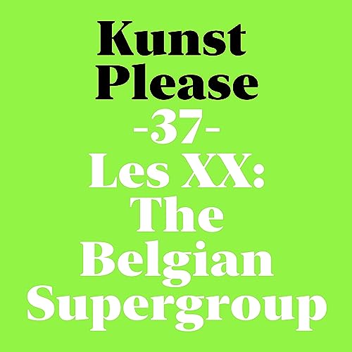 Les XX: The Belgian Supergroup Podcast Por  arte de portada