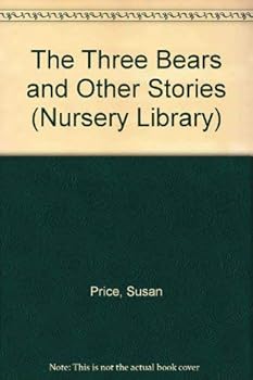 Paperback The Three Bears and Other Stories (Nursery Library) Book
