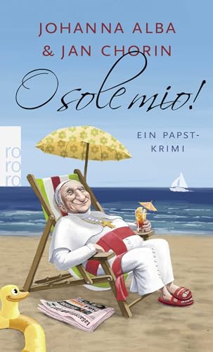 O sole mio!: Ein Papst-Krimi