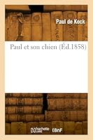 Paul Et Son Chien 2329818572 Book Cover