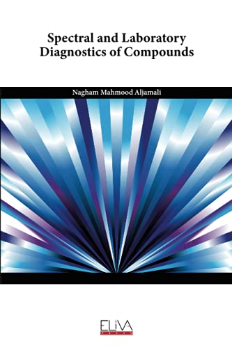 Cover of Spectral and Laboratory Diagnostics of Compounds