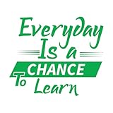 Stickers muraux en vinyle Chaque jour est une occasion d'apprendre des choses motivantes 65.6x77.8cm Multicolore Vert