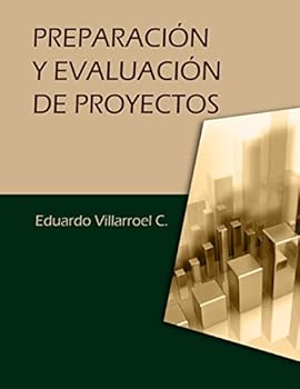Preparacion y Evaluacion de Proyectos