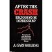 After the Crash : Recession or Depression : Business and Investment Stategies for a Deflationary World