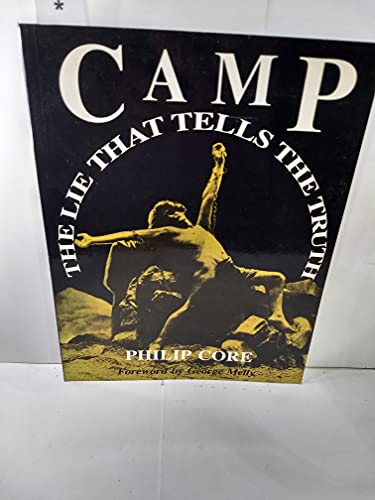 Camp: The Lie That Tells the Truth
