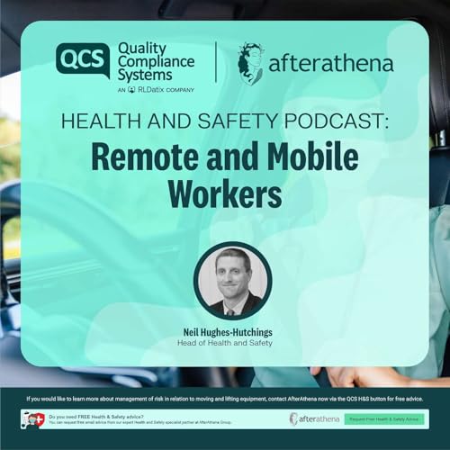 Health and Safety Podcast - Remote and mobile workers or RMWs
