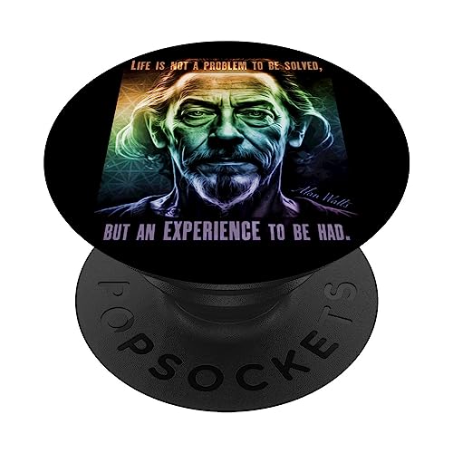 Alan Watts Quote Life Is Not A Problem To be Solved Artwork PopSockets Swappable PopGrip, Black