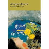 Antolog&iacute;a Po&eacute;tica - Alfonsina Storni