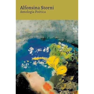 Antolog&iacute;a Po&eacute;tica - Alfonsina Storni