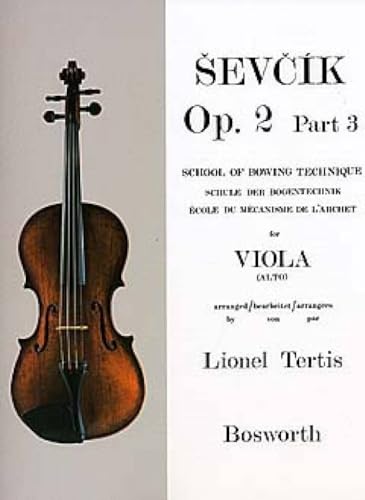 Sevcik for Viola - Opus 2, Part 3: School of Bowing Technique