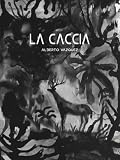  La caccia (Fumetti)