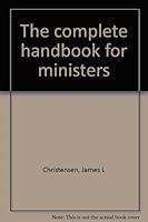 The complete handbook for ministers 0800714032 Book Cover