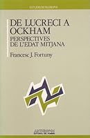 De Lucreci a Ockham: Perspectives de l'Edat Mitjana (Estudis de filosofia) (Catalan Edition) 8476582978 Book Cover