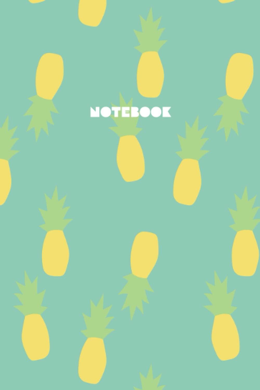 Quality Pineapple Notebook: College Lined
