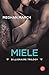 Miele. Billionaire Trilogy - 3