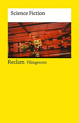 Filmgenres: Science Fiction (Reclams Universal-Bibliothek)