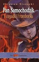 Pan Samochodzik i zagadki Fromborka 837568404X Book Cover