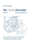 bmw motorrad tuning schweiz  Der Isettaschrauber, Band 3: Tuning und Elektrik: Tips und Tricks aus der Werkstatt für BMW Isetta, 600 und 700