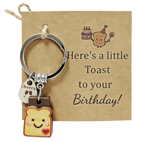 uwsic Birthday Keychain for Best Friend, Cute Toast Charm Key Ring with Cheers Tag, Novelty Food Themed Birthday Gift for Women, Funny Birthday Gift for Sister, BFF, Coworker (Birthday)