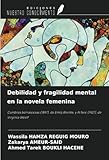 Debilidad y fragilidad mental en la novela femenina: Cumbres borrascosas...