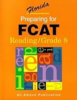 Preparing For Fcat Reading/Grade 8 1567650805 Book Cover