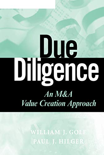 Due Diligence: An M&A Value Creation Approach (Wiley Finance)