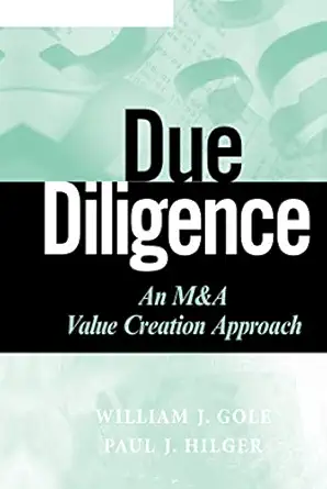 Due Diligence: An M&A Value Creation Approach book cover