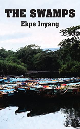 The Swamps 9956762385 Book Cover
