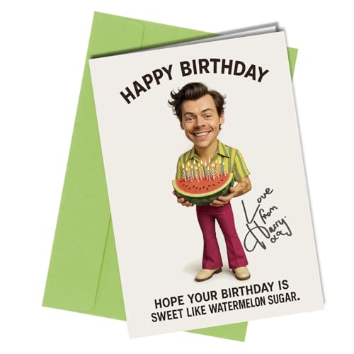 Birthday Card – Funny “Sweet Like Watermelon Sugar” Greeting with Reproduction Printed Autograph | Retro Music Syles Collectible for Men and Women No1971