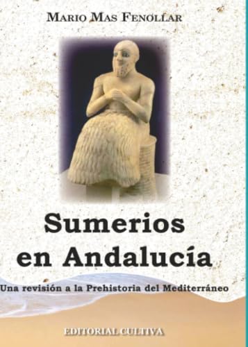 Sumerios en Andalucia