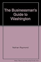 The businessman's guide to Washington 0020086601 Book Cover