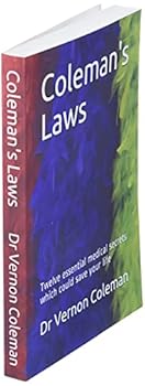 Paperback Coleman's Laws: Twelve essential medical secrets which could save your life Book
