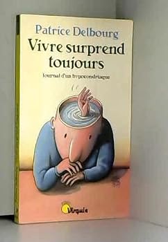 Paperback Vivre surprend toujours [French] Book
