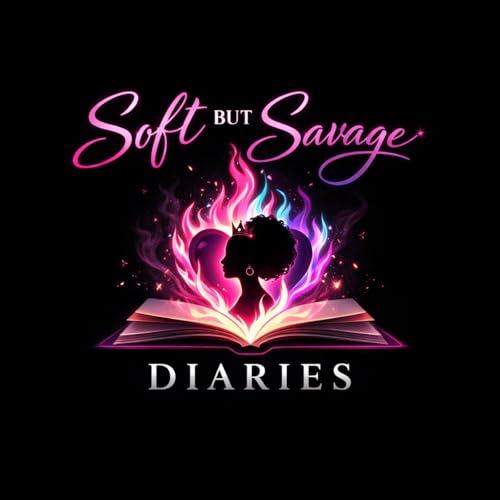 Soft But Savage Diaries cover art