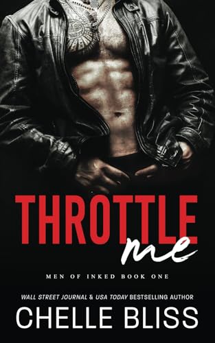 Throttle Me (Men of Inked)