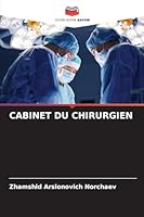 Cabinet Du Chirurgien 6209264115 Book Cover