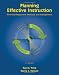 Planning Effective Instruction: Diversity Responsive Methods and Management (Whats New in Education)