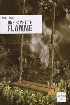 Paperback Une si petite flamme (French Edition) [French] Book