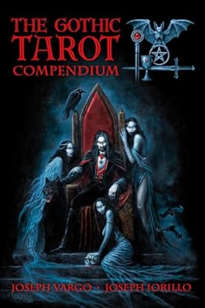 The Gothic Tarot Compendium