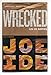 Wrecked (An IQ Novel)