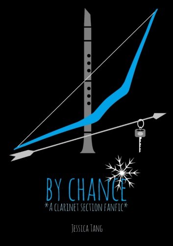 By Chance: a clarinet section fanfic