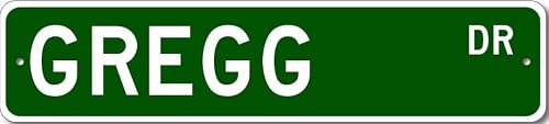 Gregg Drive Street Sign �p�[�\�i���C�Y �J�X�^�� �� ���^���T�C��