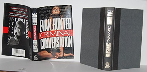 Criminal Conversation (As: Evan Hunter)