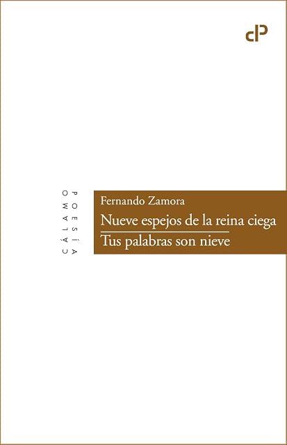 Portada de Nueve espejos de la reina ciega / Tus palabras son nieve