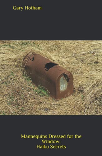Mannequins Dressed for the Window: Haiku Secrets