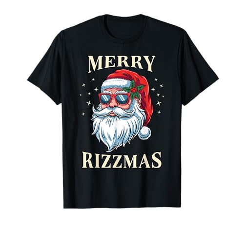 Merry Rizzmas Christmas Santa Claus Rizz Xmas Costume Funny T-Shirt