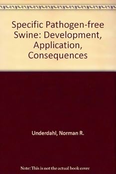 Hardcover Specific Pathogen Free Swine: Development, Application, Consequences Book